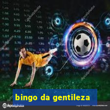 bingo da gentileza